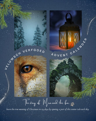 PRE- ORDER Veluwsch Verfgoed  advent kalender 2026 - het verhaal van Mira en de vos -GESLOTEN